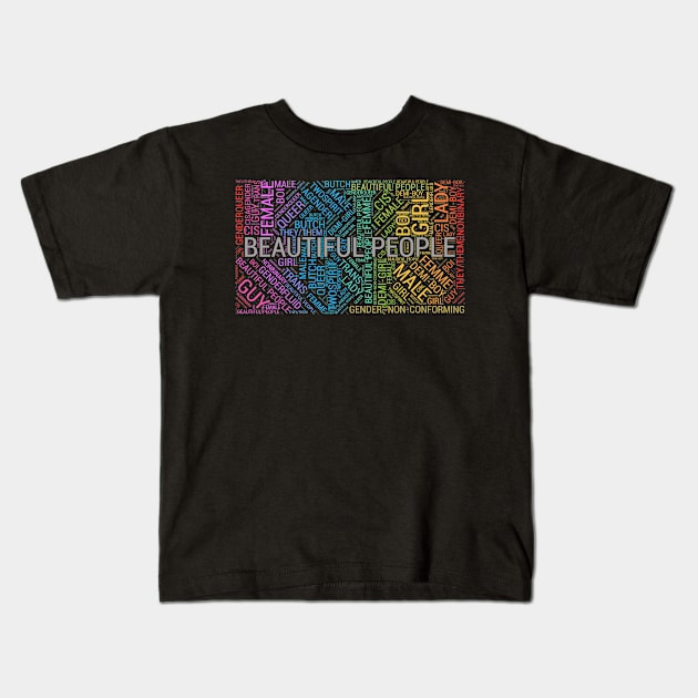 Beautiful People Kids T-Shirt by genderbandit
